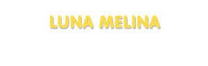 Der Vorname Luna Melina